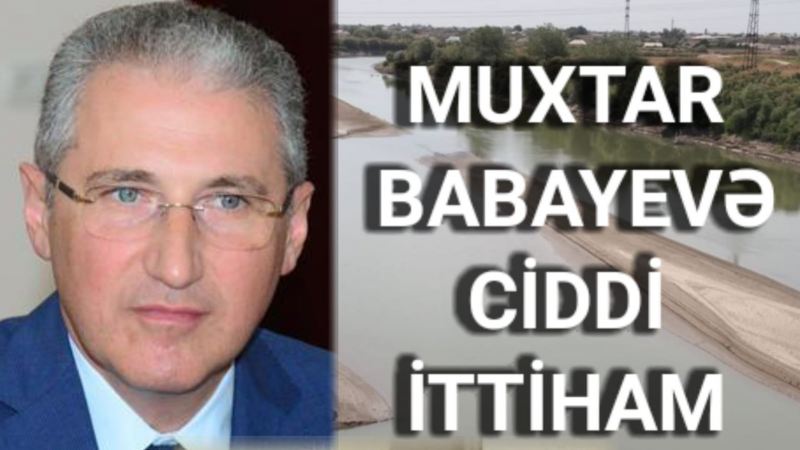 Tural Abbaslıdan nazir Muxtar Babayevə ciddi ittiham: 