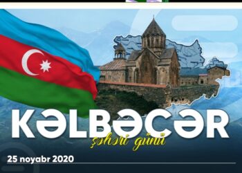 Bu gün Kəlbəcər Şəhəri Günüdür