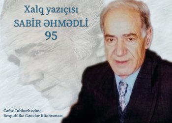 Respublika Gənclər Kitabxanasında Xalq yazıçısı Sabir Əhmədlinin xatirəsi yad edilib