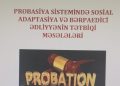 Probasiya, sosial adaptasiya və bərpaedici ədliyyə ilə bağlı e-kitab hazırlanıb – FOTO