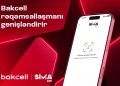 Bakcell müştəri xidmətlərində rəqəmsallaşmanı genişləndirir