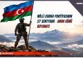 Milli Cəbhə Partiyasının 27 Sentyabr – Anım Günü Bəyanati