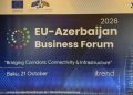 Bakıda Azərbaycan-AB Biznes Forumu keçirilir